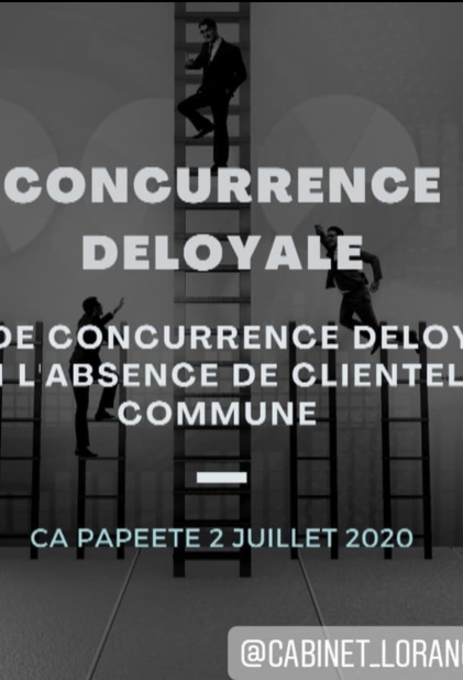 Pas de concurrence déloyale en l'absence de clientèle commune